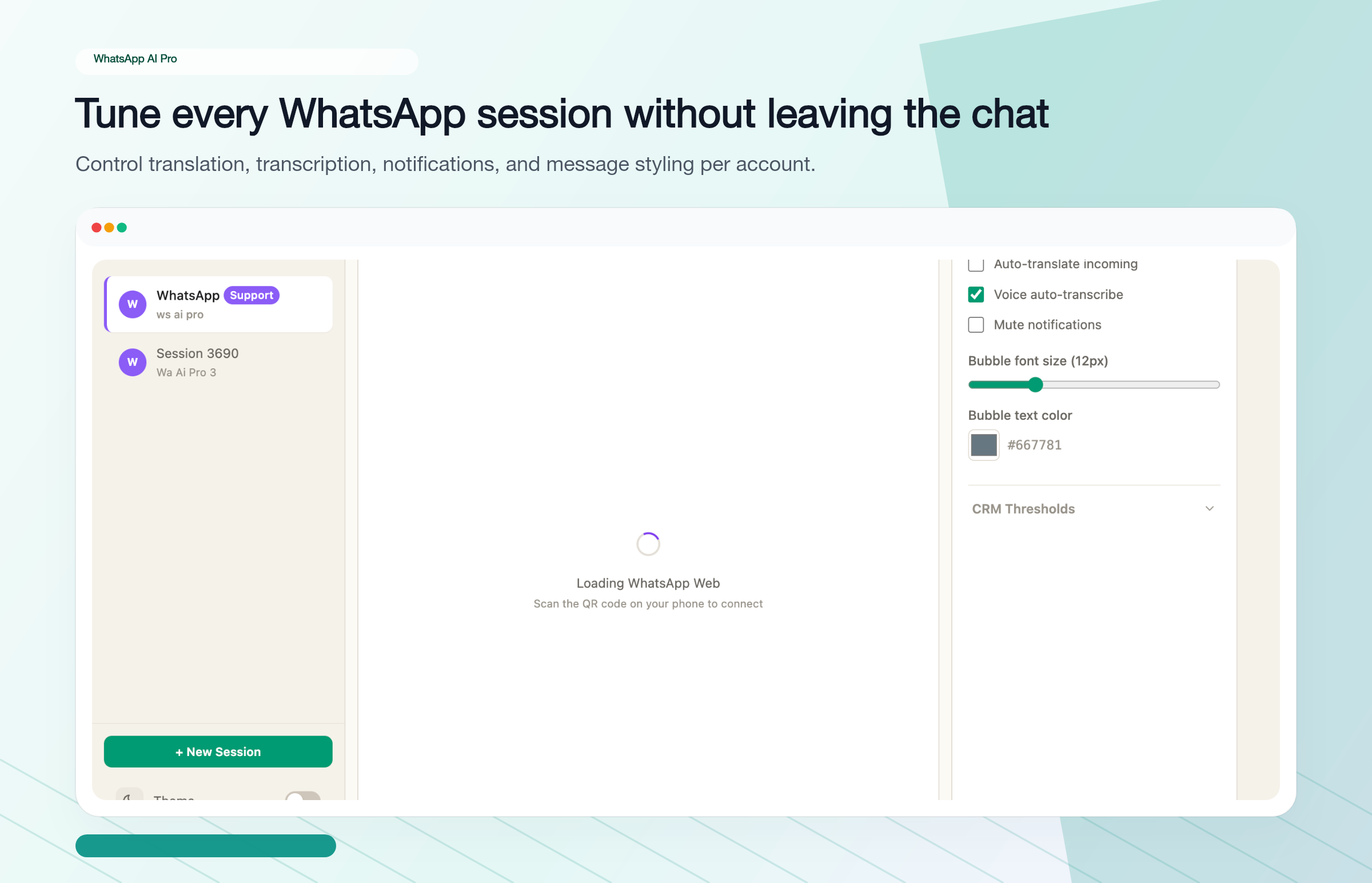 Per-session settings panel — auto-translate incoming, voice auto-transcribe, mute notifications, bubble font size, CRM thresholds