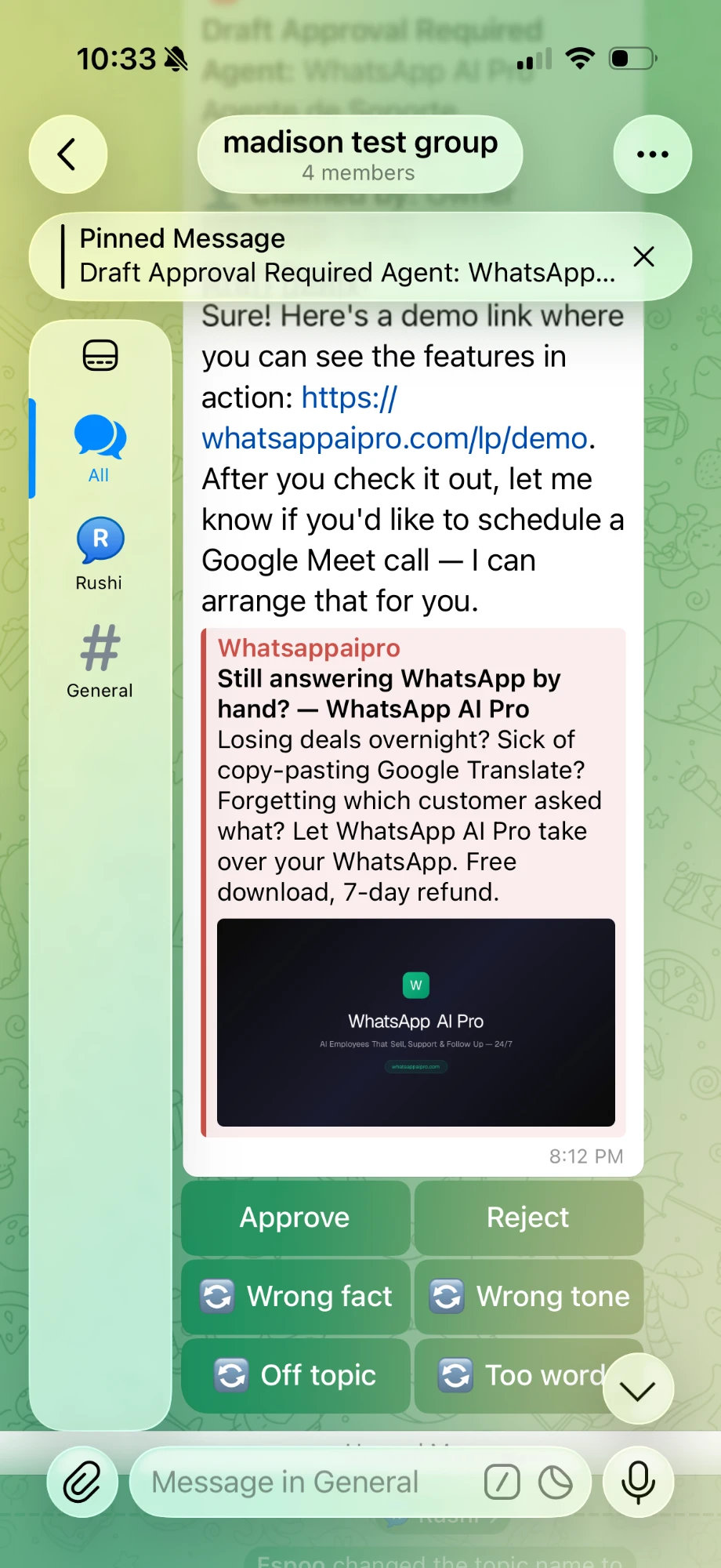 A customer topic in the Telegram group — the AI draft with Approve, Reject, and one-tap fix buttons; typing in the topic replies to the customer directly